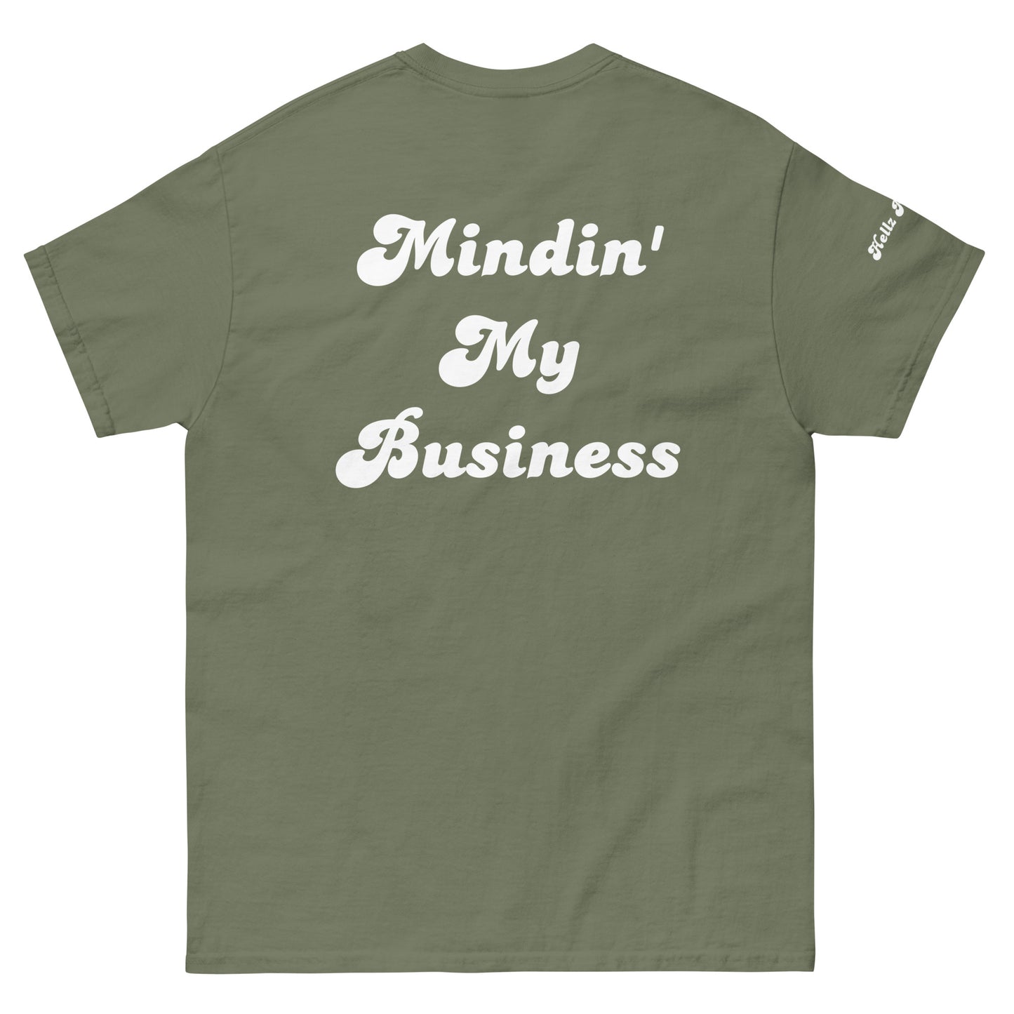 Hellz Palace® Brand Mindin' My Business Men's tee