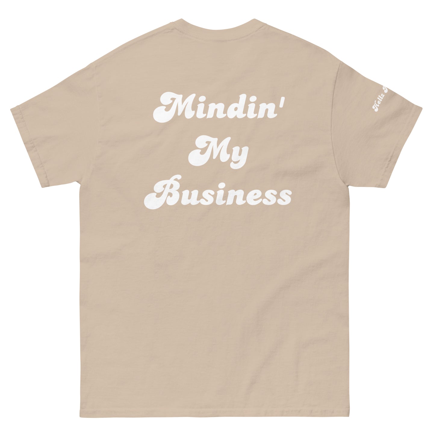 Hellz Palace® Brand Mindin' My Business Men's tee